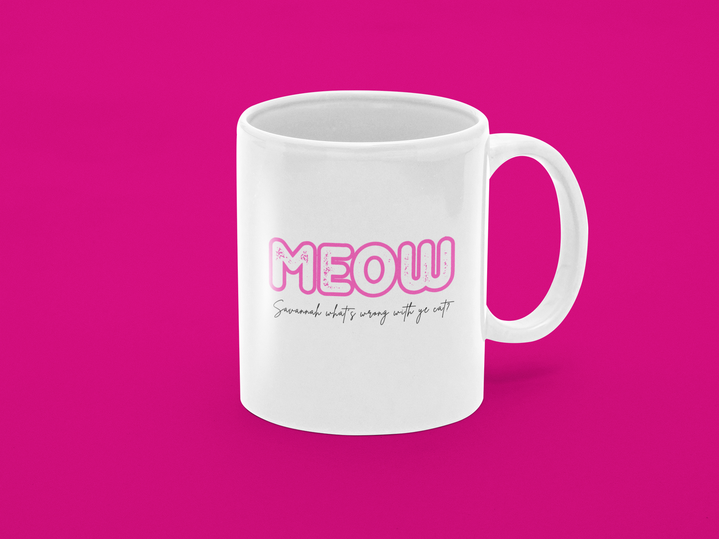 Meow Mug by Scouse Gerl