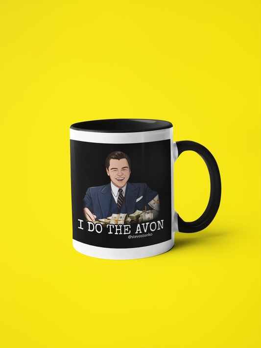 I DO THE AVON Mug by Stevo