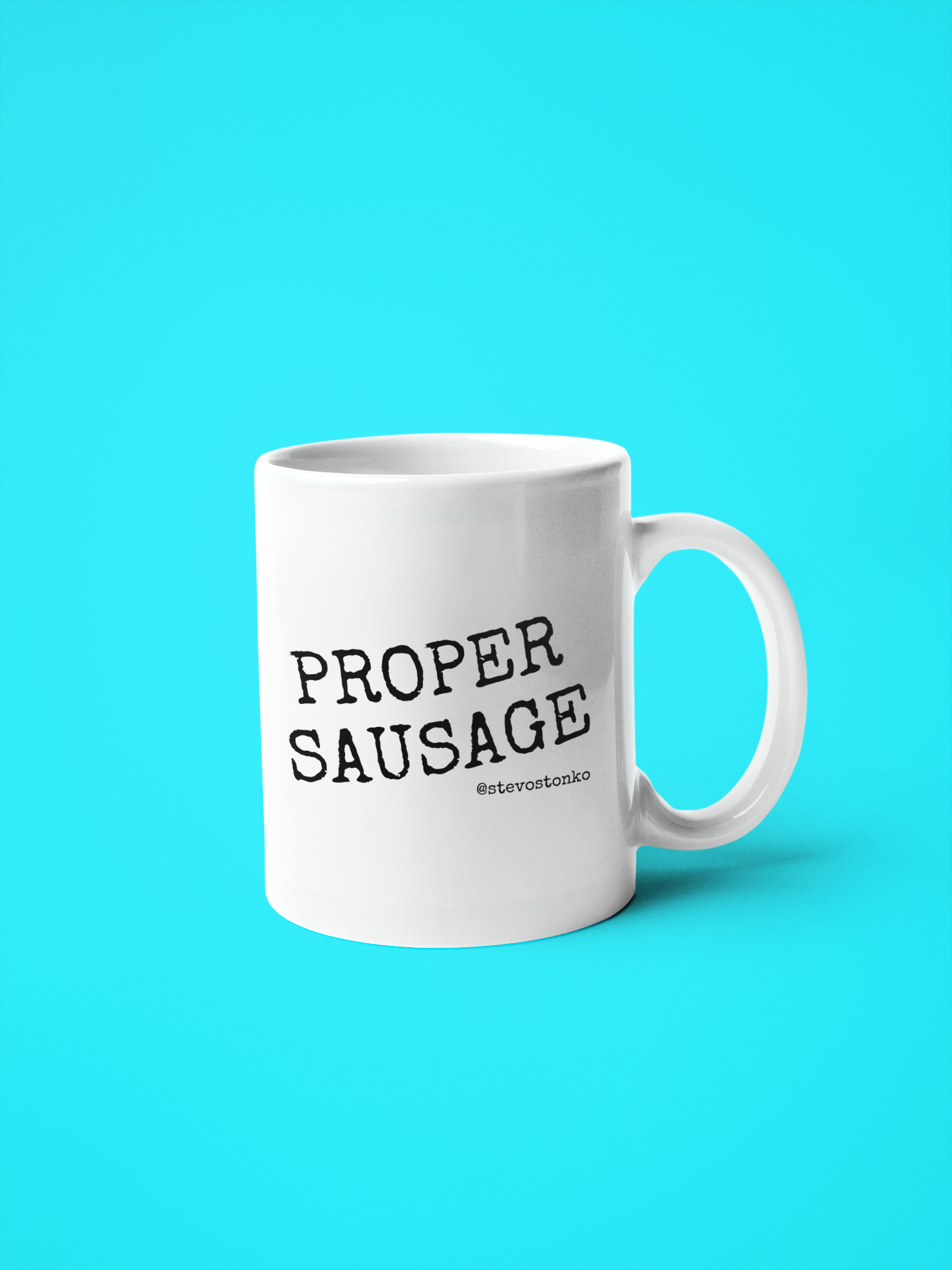 PROPER SAUSAGE Mug by Stevo