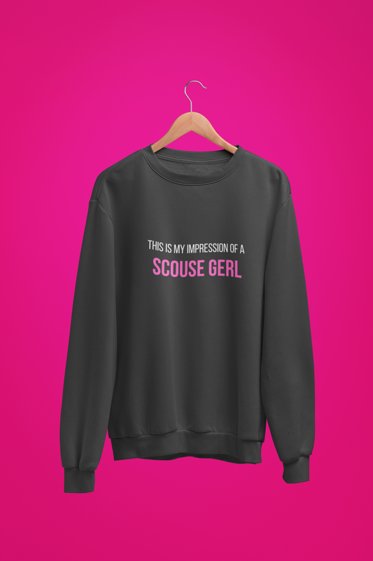 My Impression Sweatshirt by Scouse Gerls